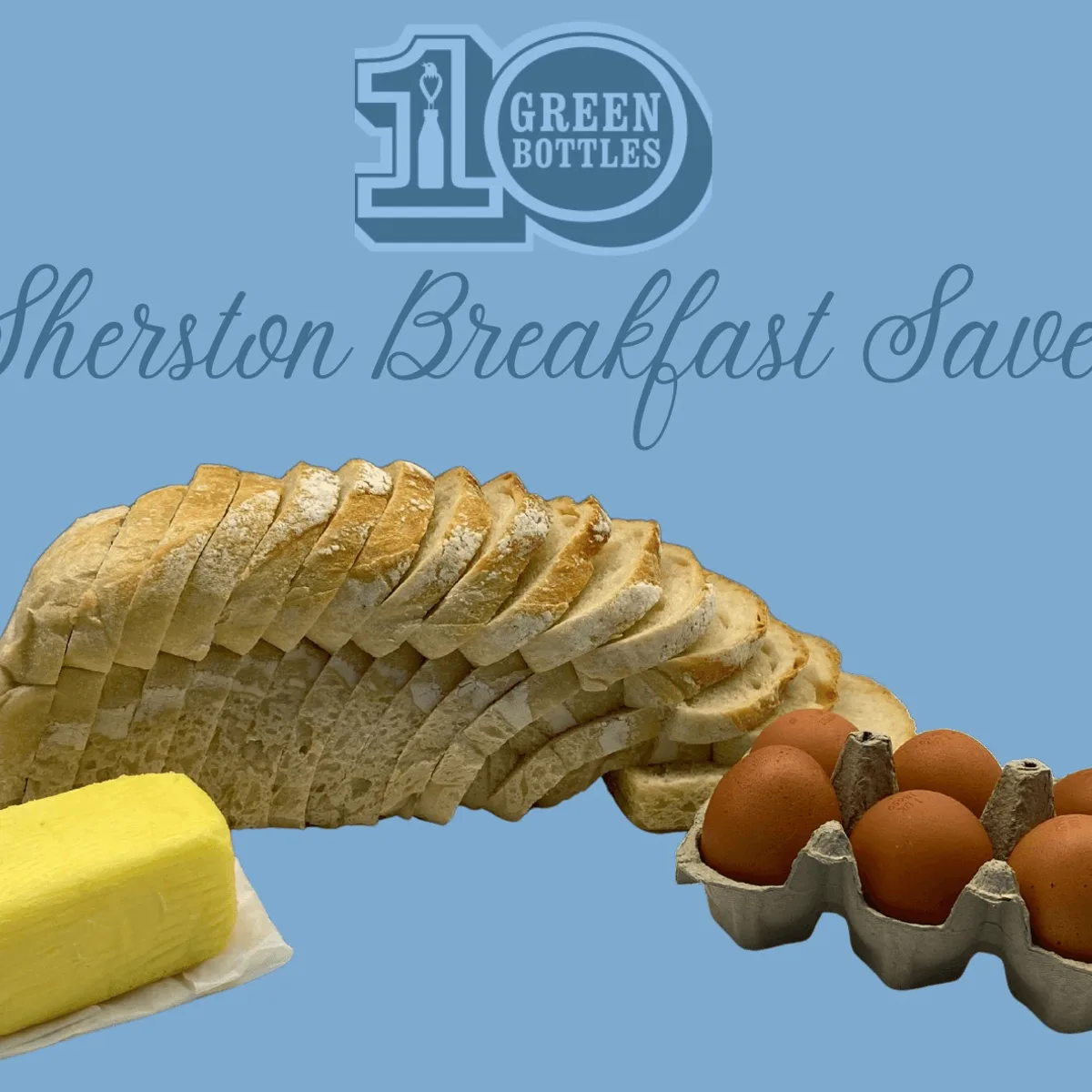 Sherston Breakfast Saver- 1 Sherston Sliced, 1 Salted Butter, 1 Large Eggs